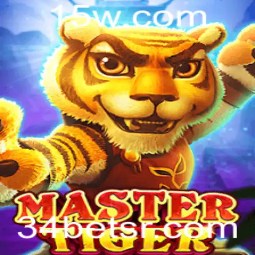 Descubra o Fascinante Mundo de MasterTiger e a Estratégia 34bet
